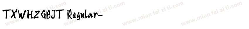 TXWHZGBJT Regular字体转换